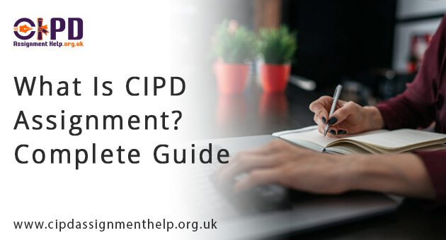 CIPD Assignments