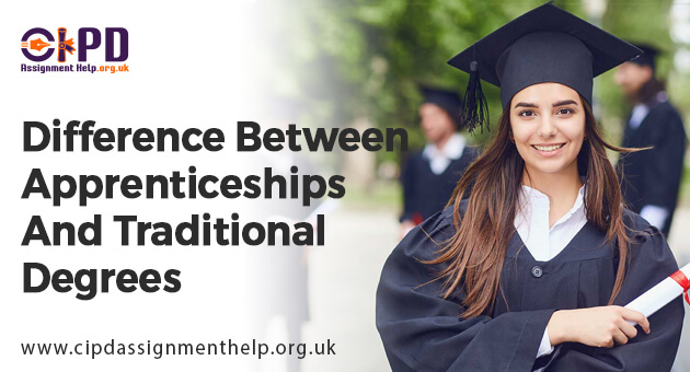 DIFFERENCE BETWEEN APPRENTICESHIPS AND TRADITIONAL DEGREES