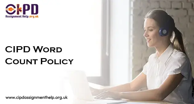 CIPD Word Count Policy