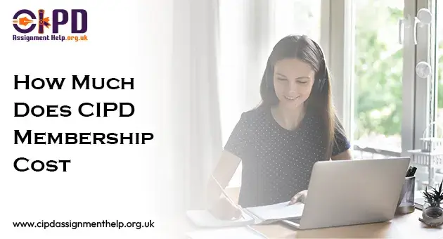 How Much Does CIPD Membership Cost