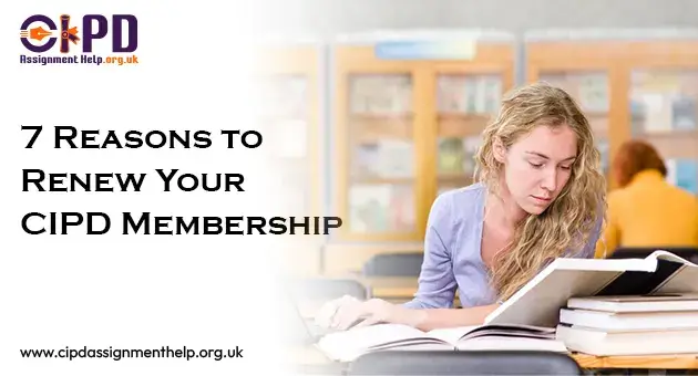 7 Reasons to Renew Your CIPD Membership